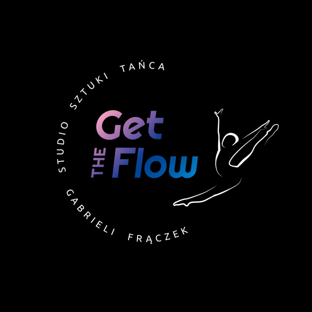 GET THE FLOW STUDIO SZTUKI TAŃCA Gabriela Frączek
